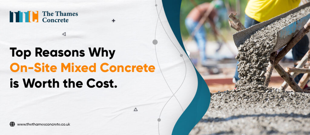 On Site Mixed Concrete